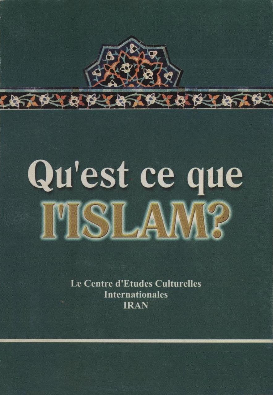 Qu'est-ce que l'Islam?