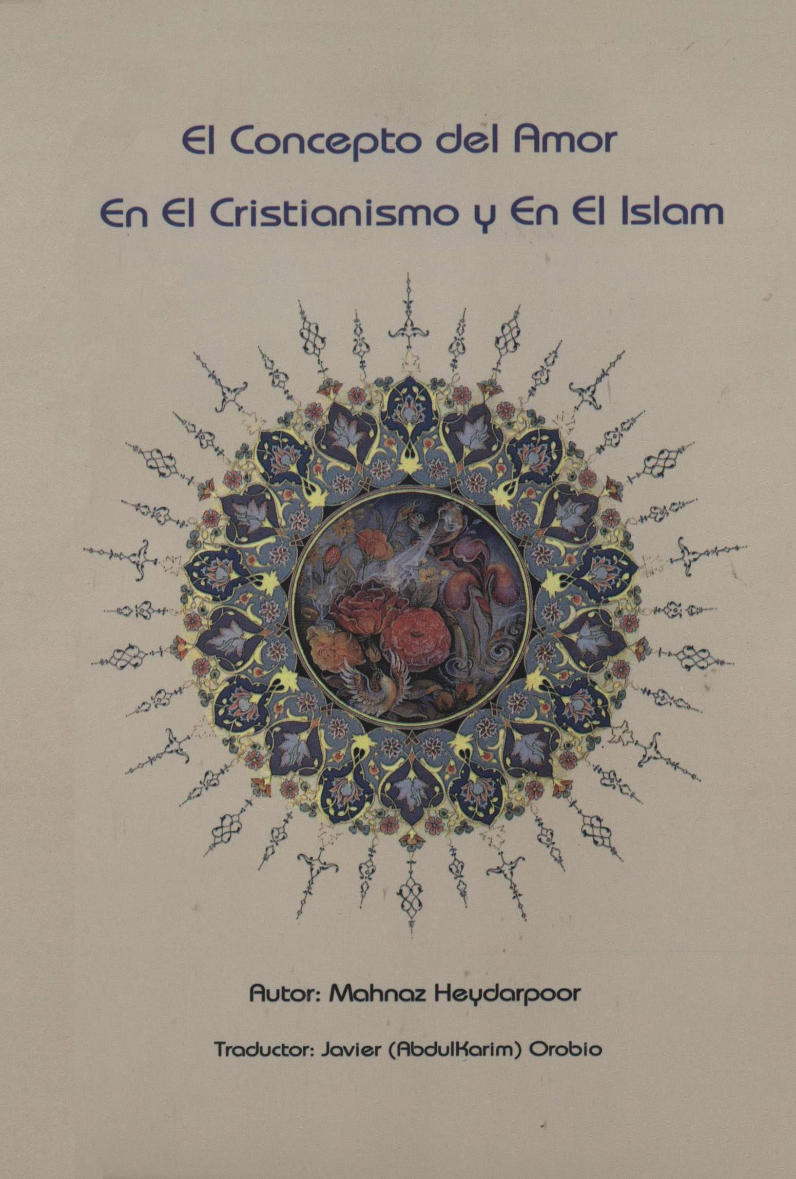 EL CONCEPTO DEL AMOR EN EL CRISTIANISMO Y EN EL ISLAM