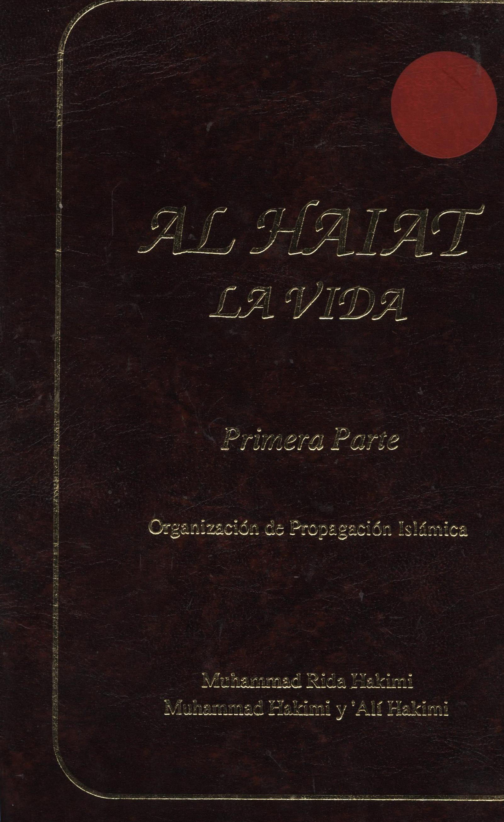 AL HAIAT,LA VIDA 1