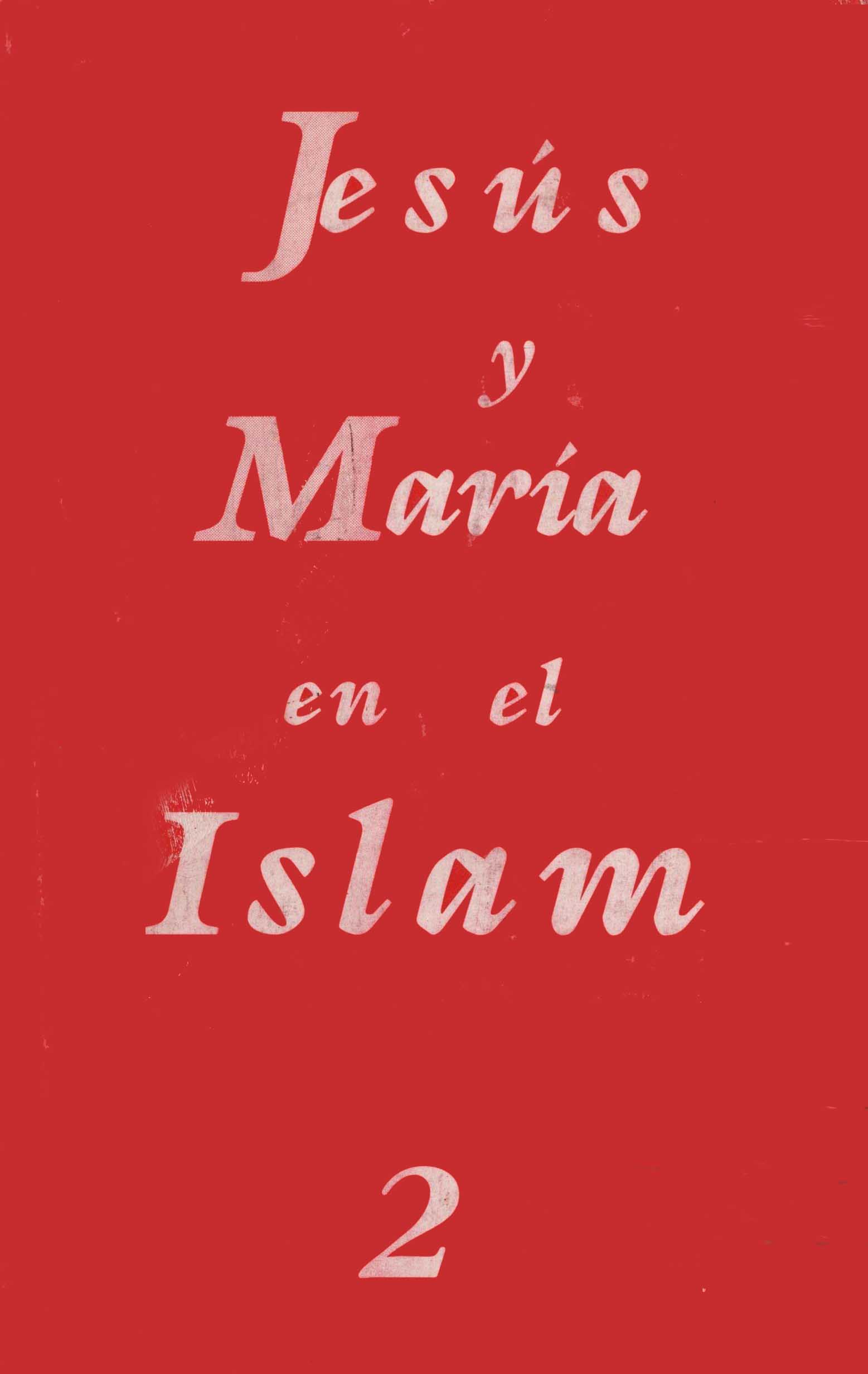 Jesus y Maria en el Islam