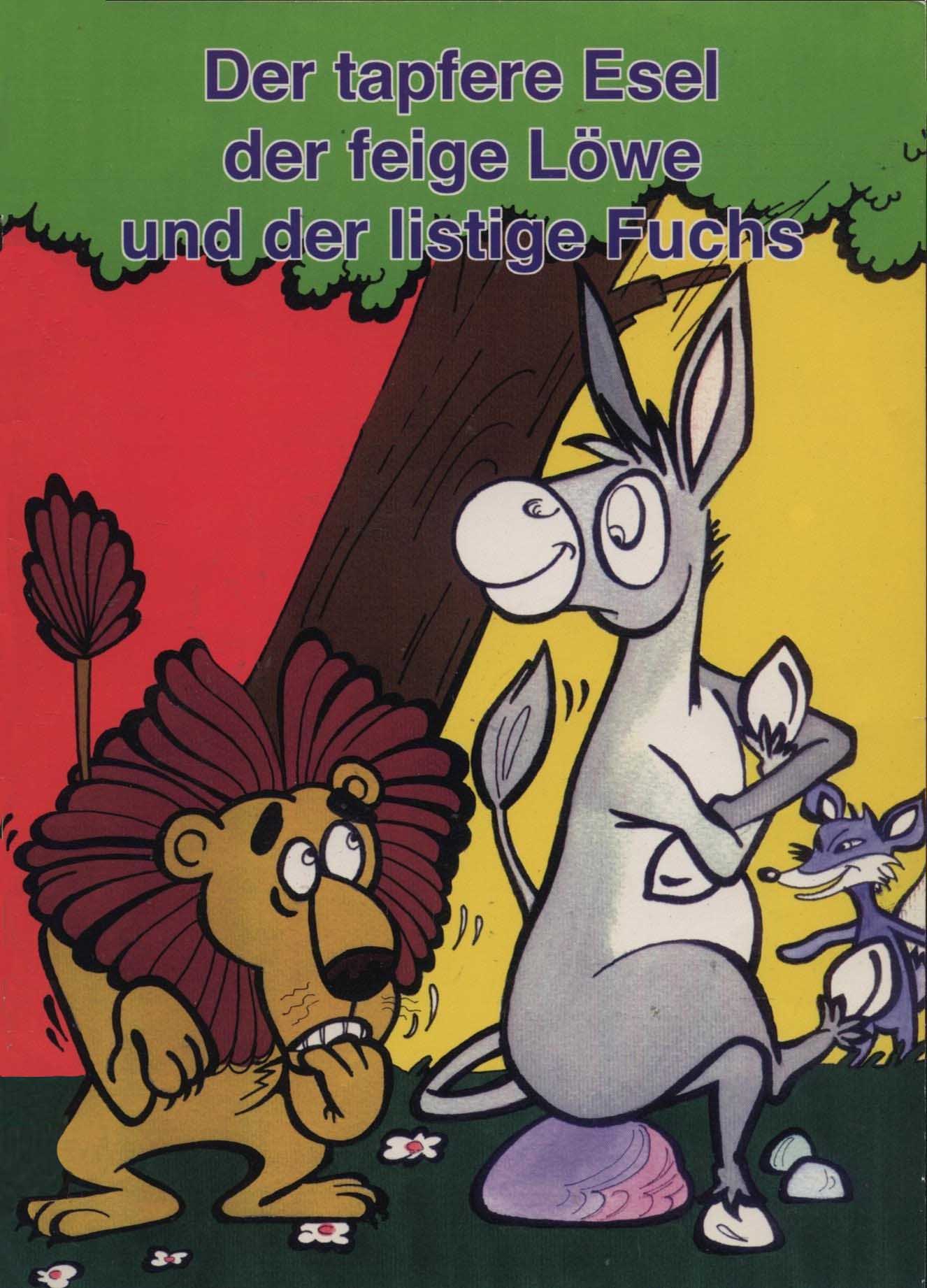 Der tapfere Esel der feige lowe und der listige fuchs