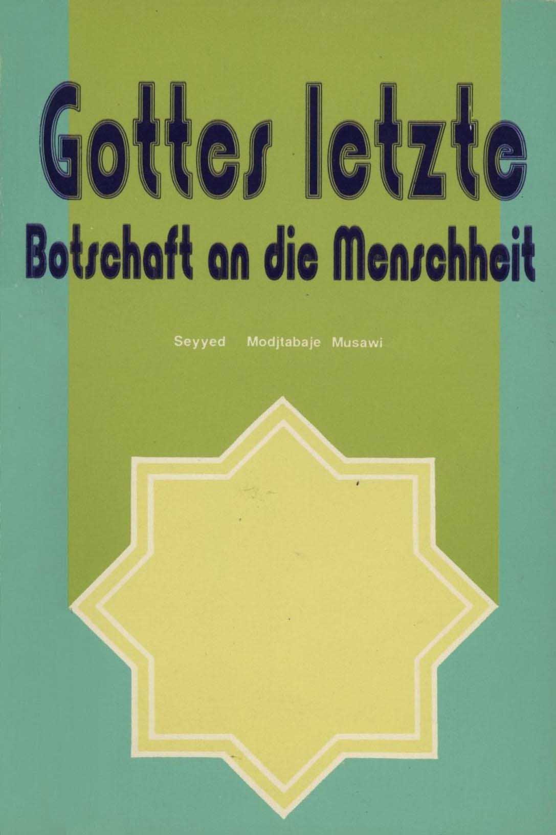 Gottes letzte Botschaft an die menschhelt