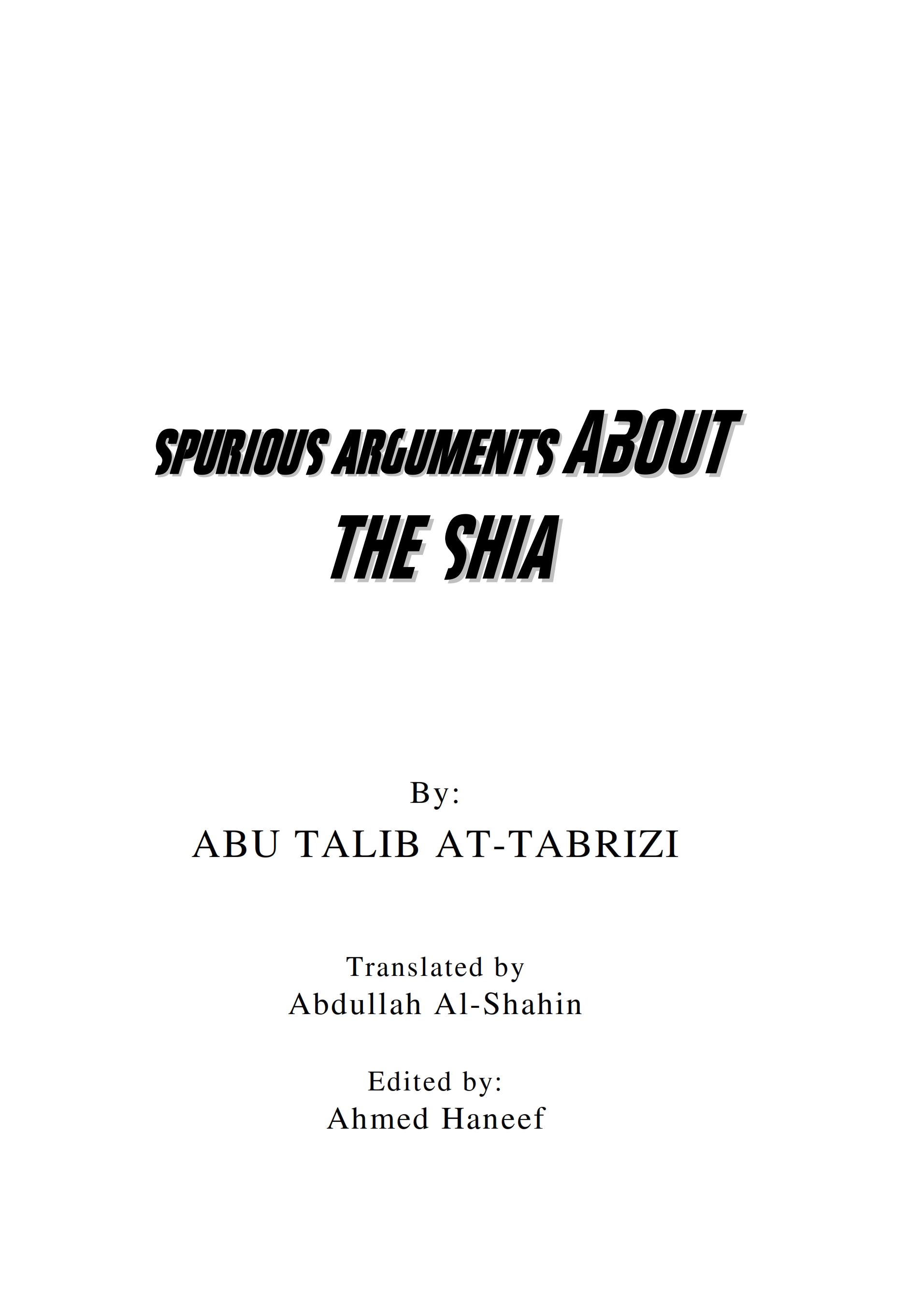 Spurious arguments about the shia