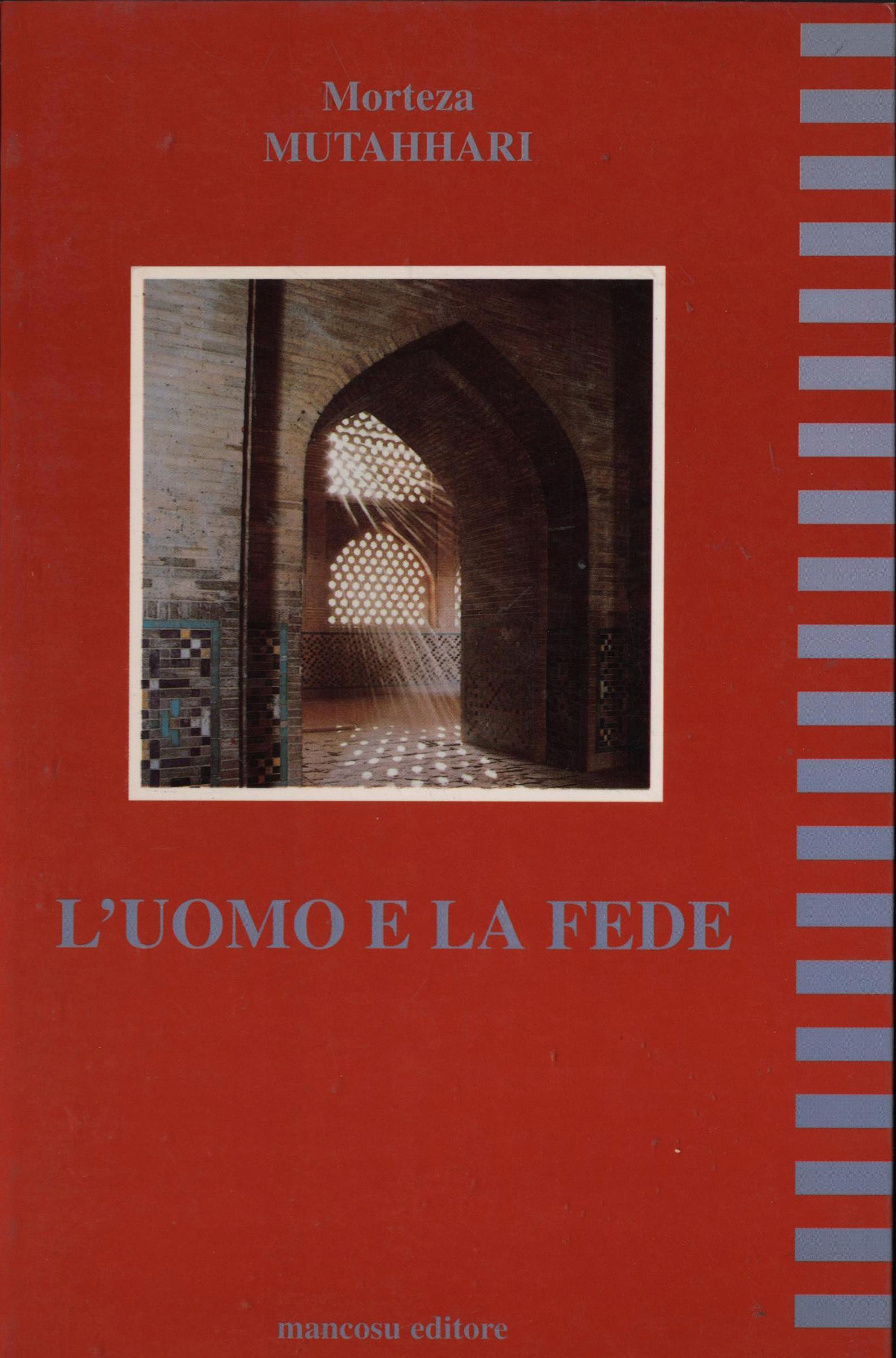 L’uomo E La Fede