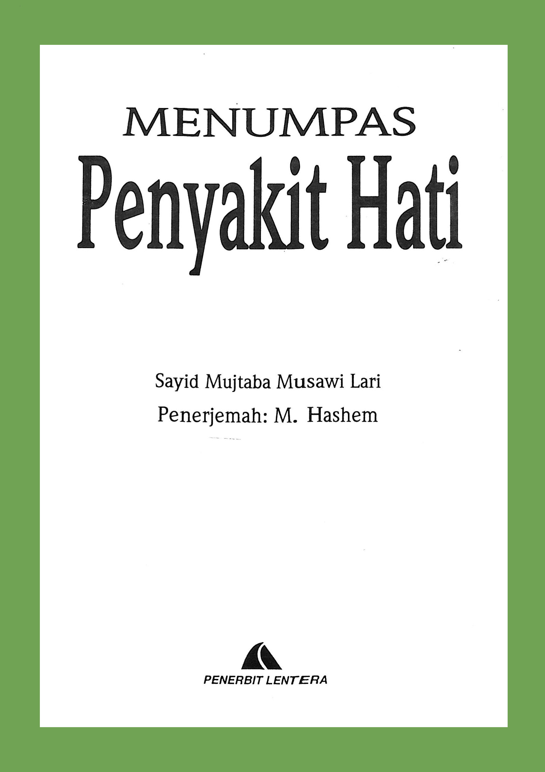 Menumpas Penyakit Hati