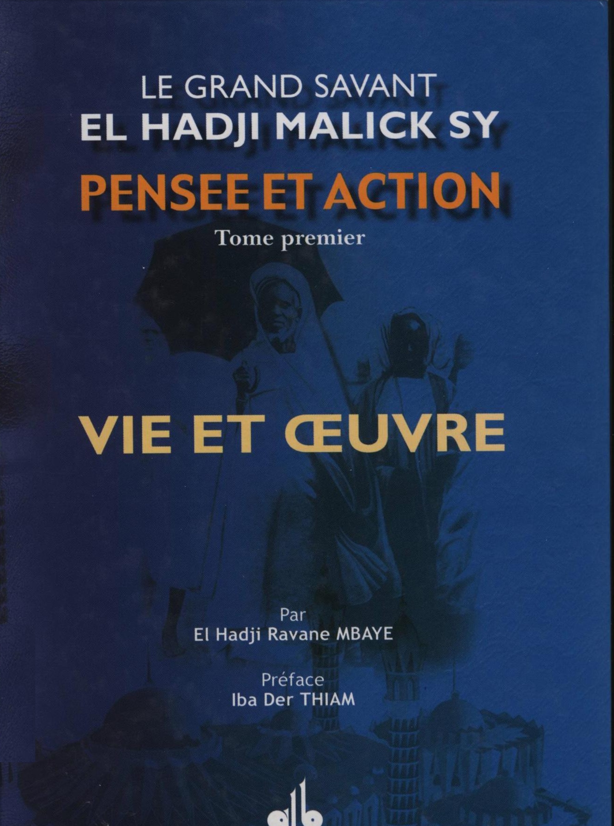 Pensée et Action vol.1