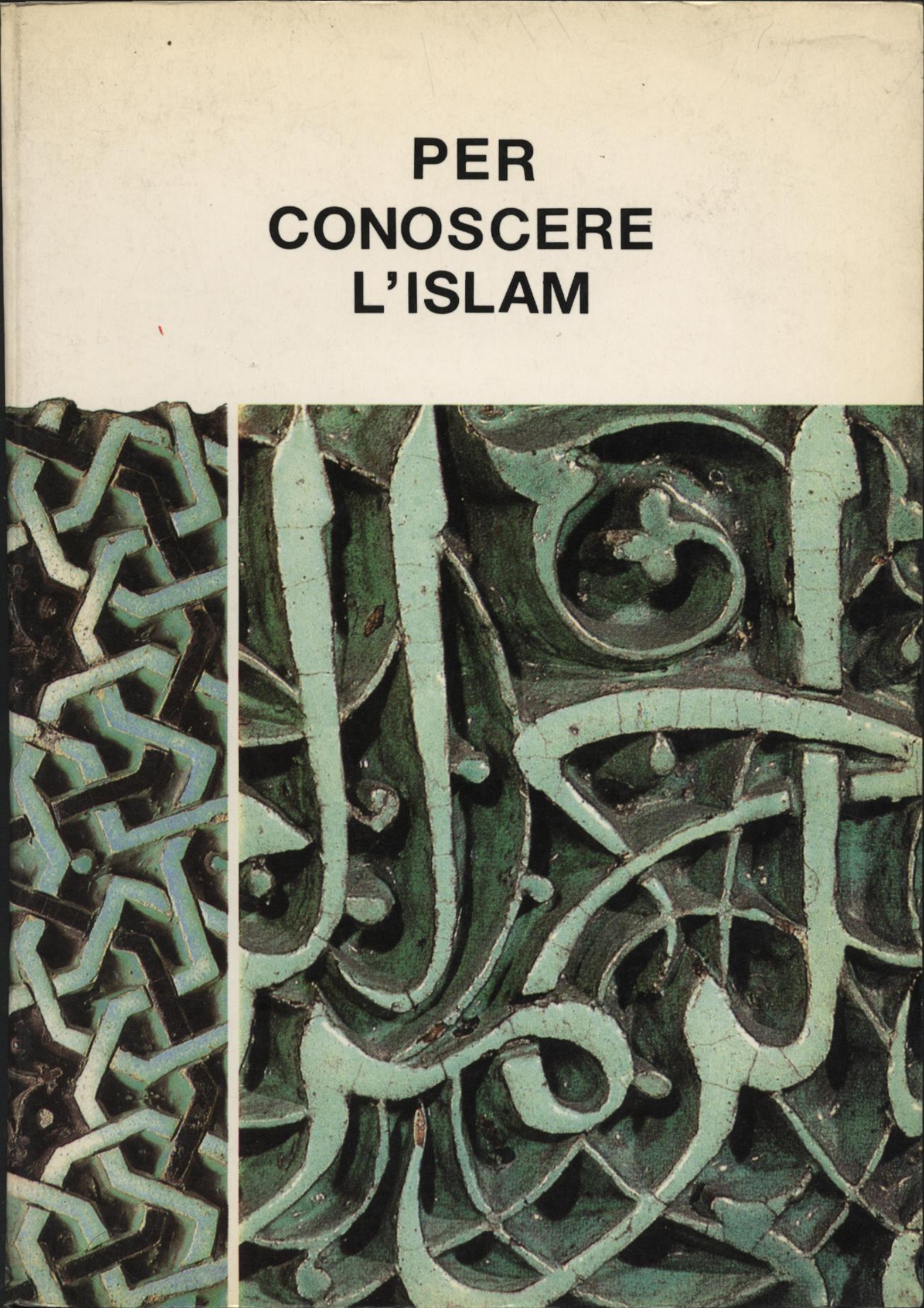 per conoscere L'islam