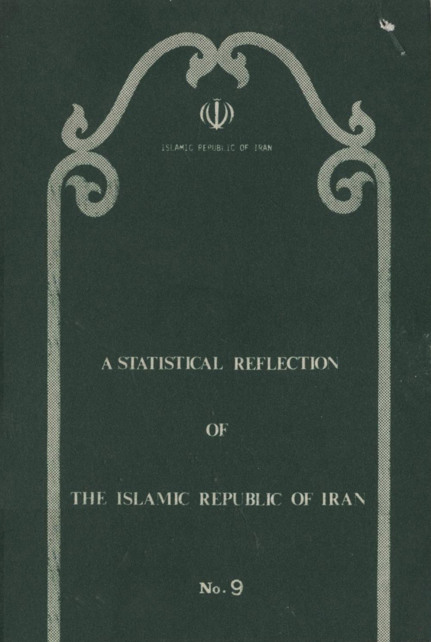 A statistical reflection of the islamic republic of iran-no 9