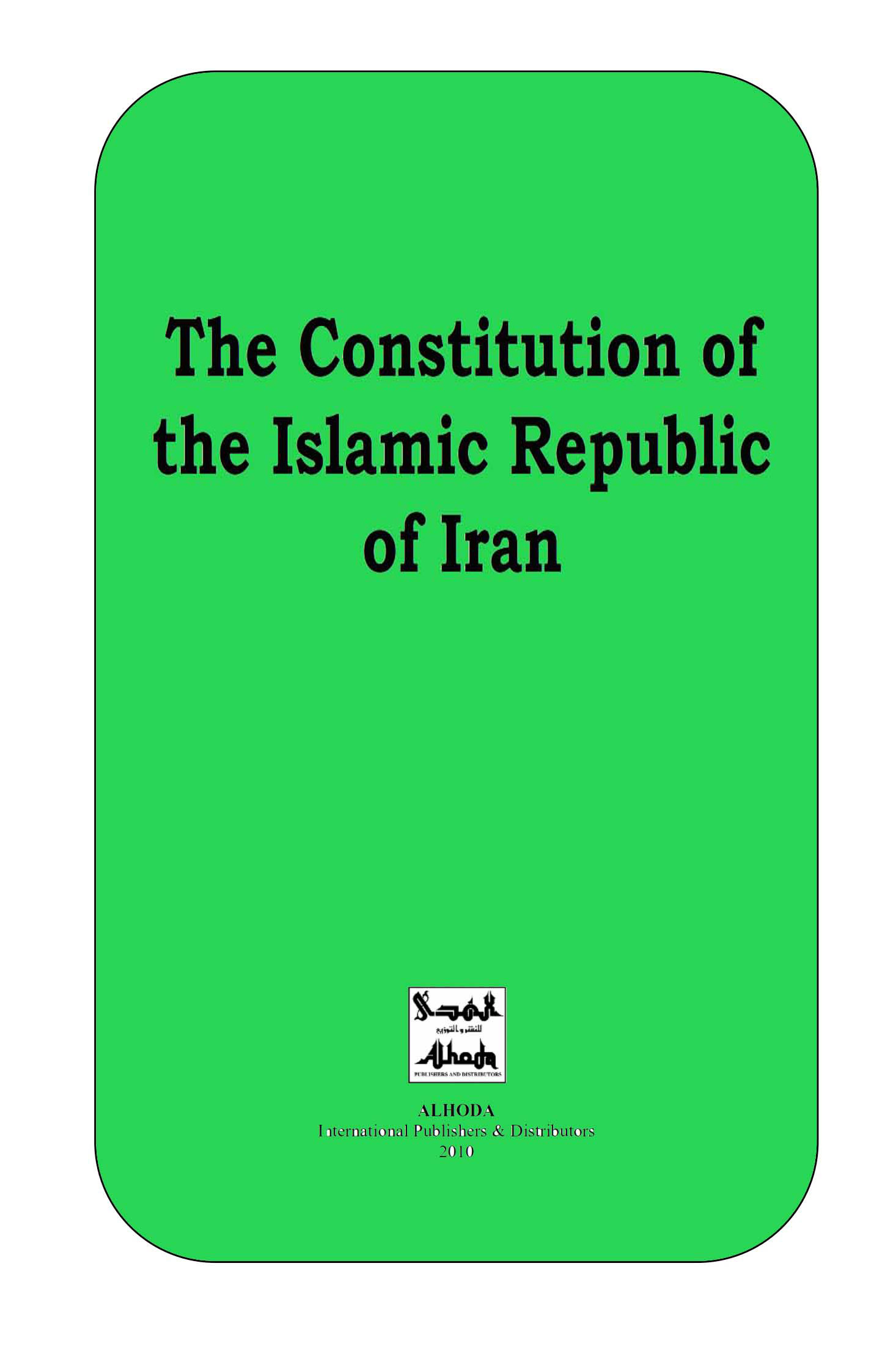 The Constitution of the Islamic Republic of Iran