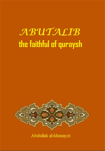 Abutalib the faithful of quraysh