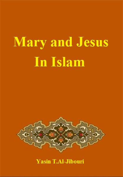 Mary and Jesus In Islam