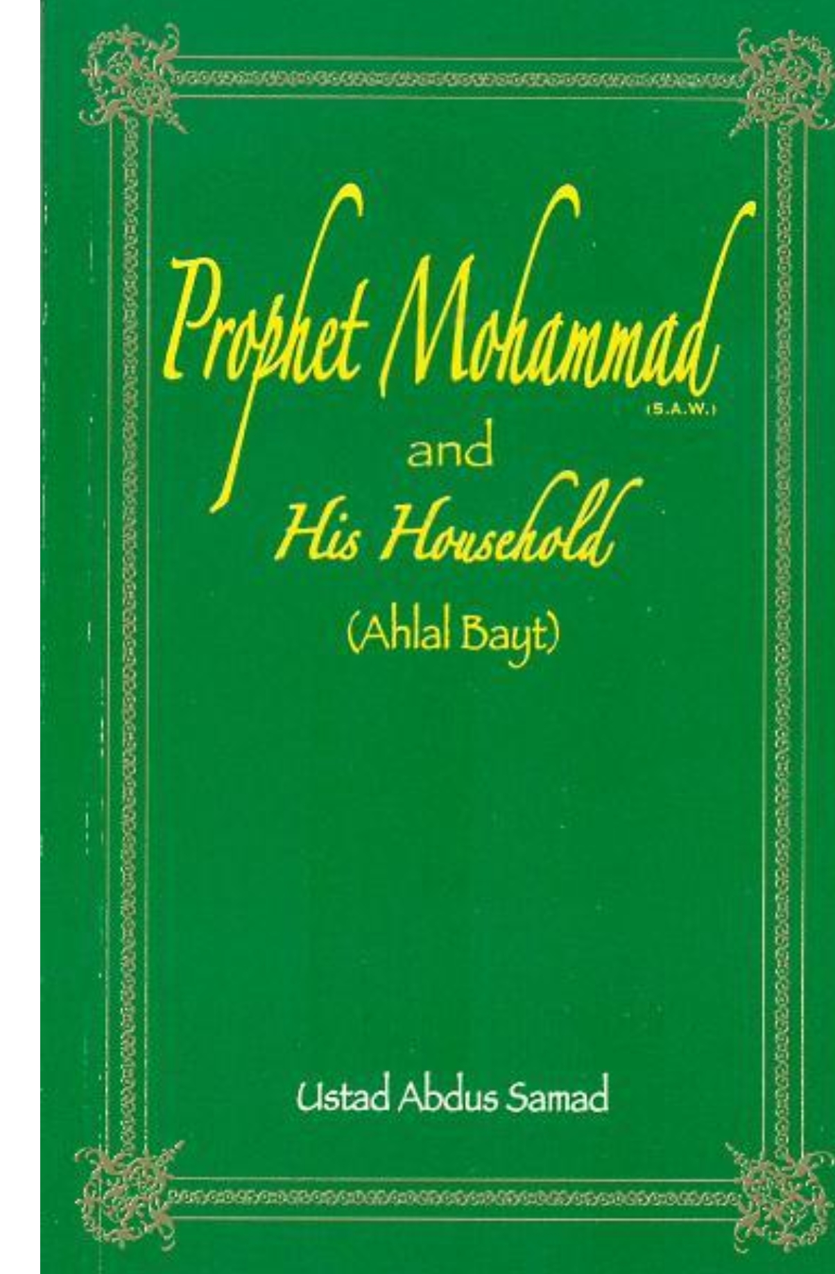 prophet Mohammad And His Houshold (ahlal Bayt)