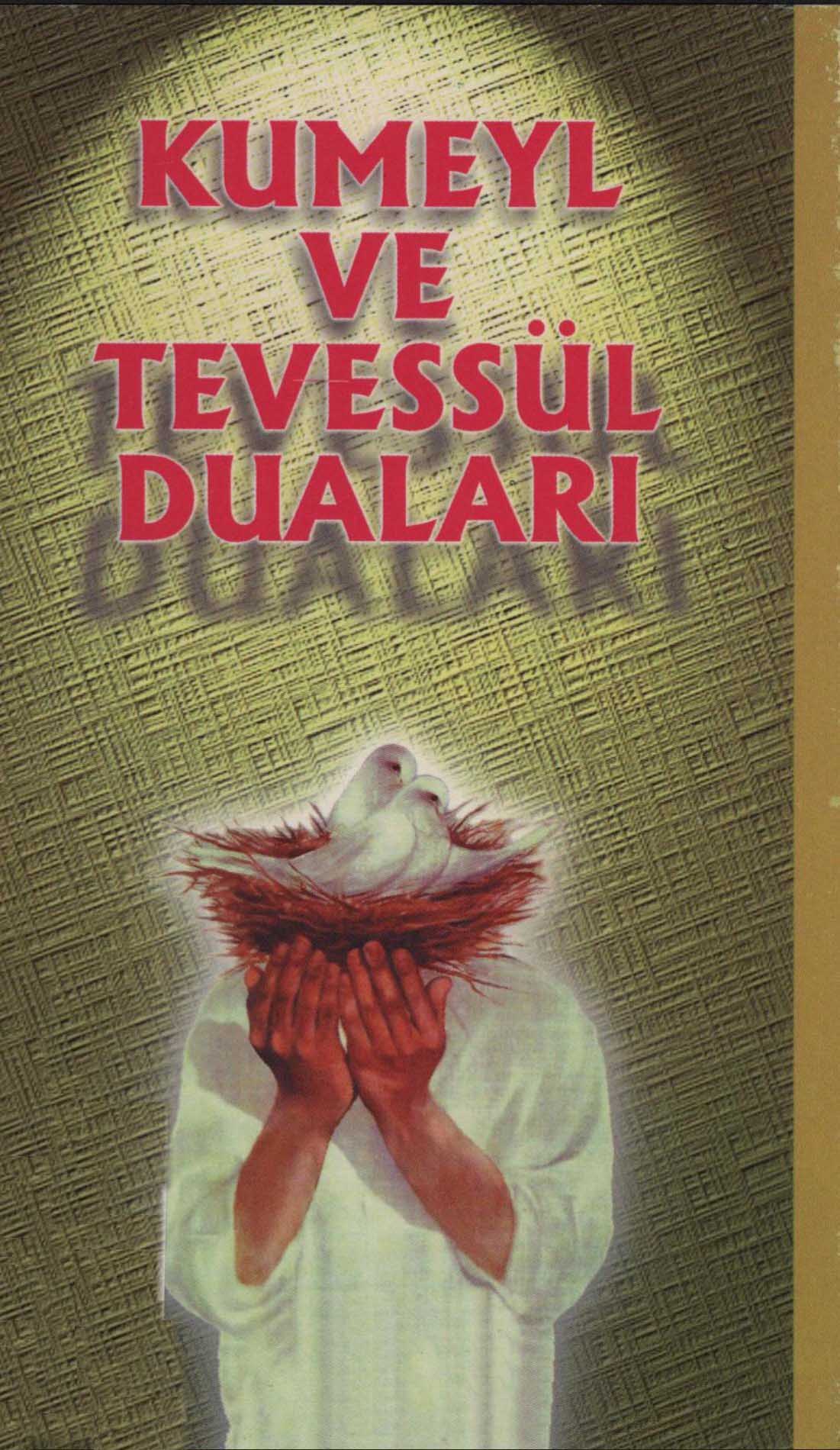 kumeyl ve tevessul duaları