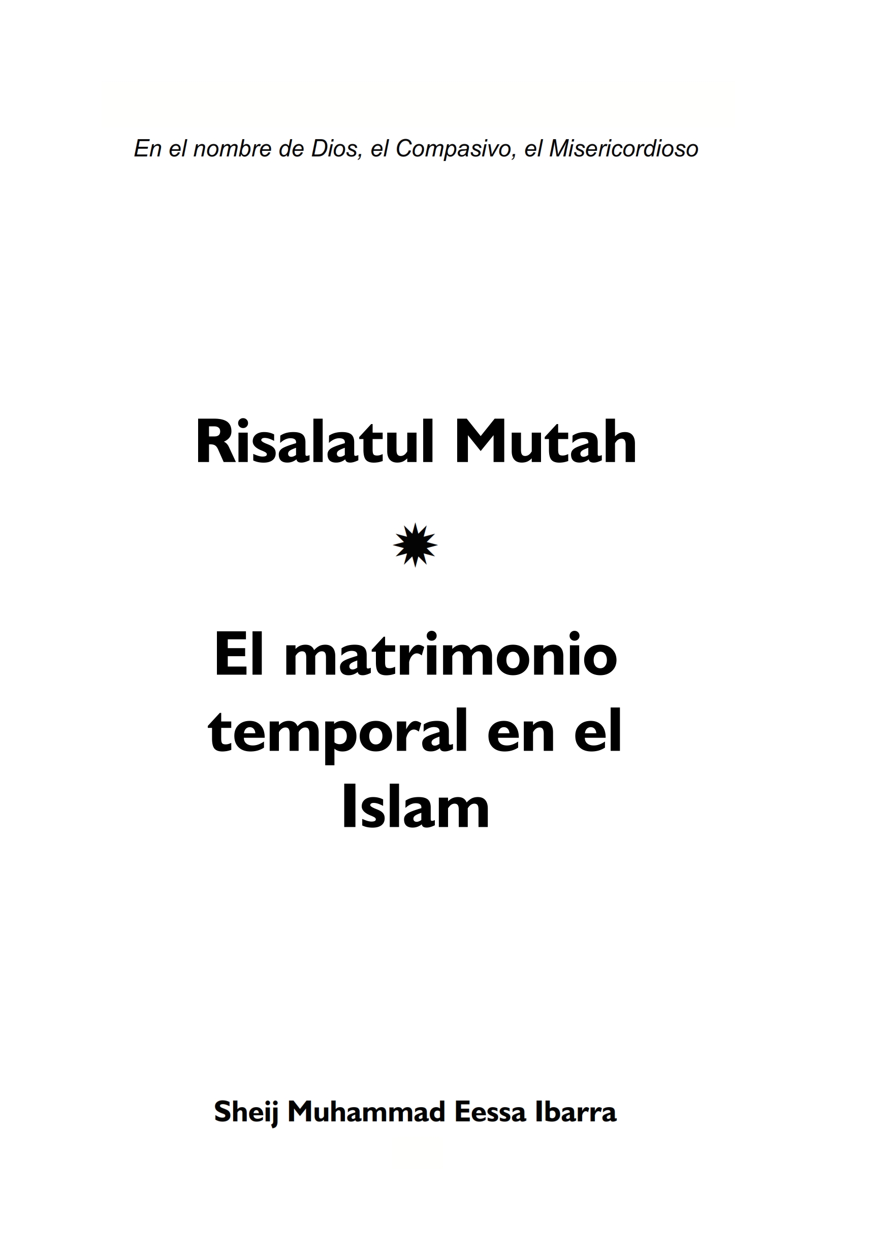 Risalatul Mutah: El matrimonio temporal en el Islam