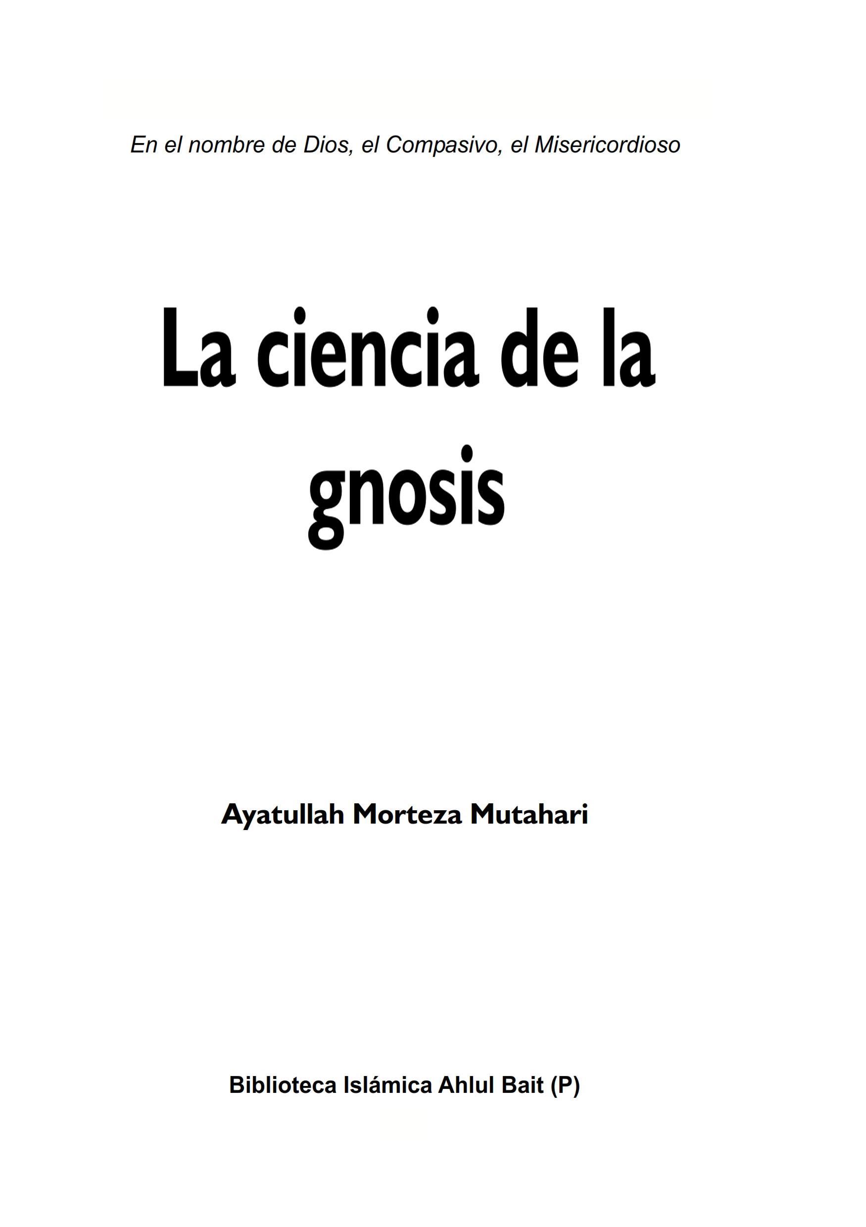 La ciencia de la gnosis