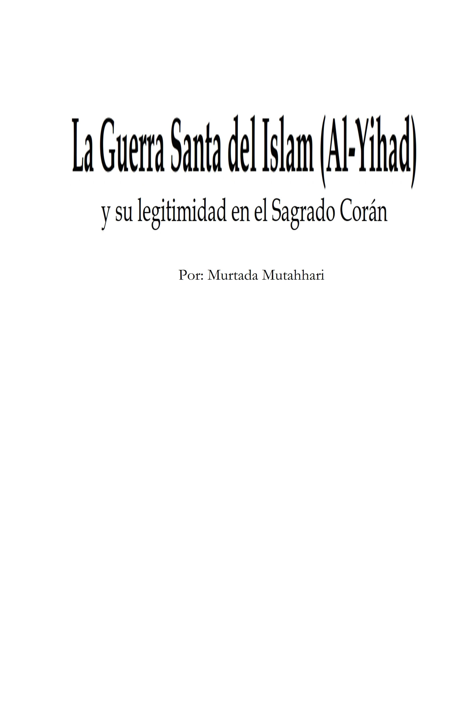 La Guerra Santa del Islam (Al-Yihad)