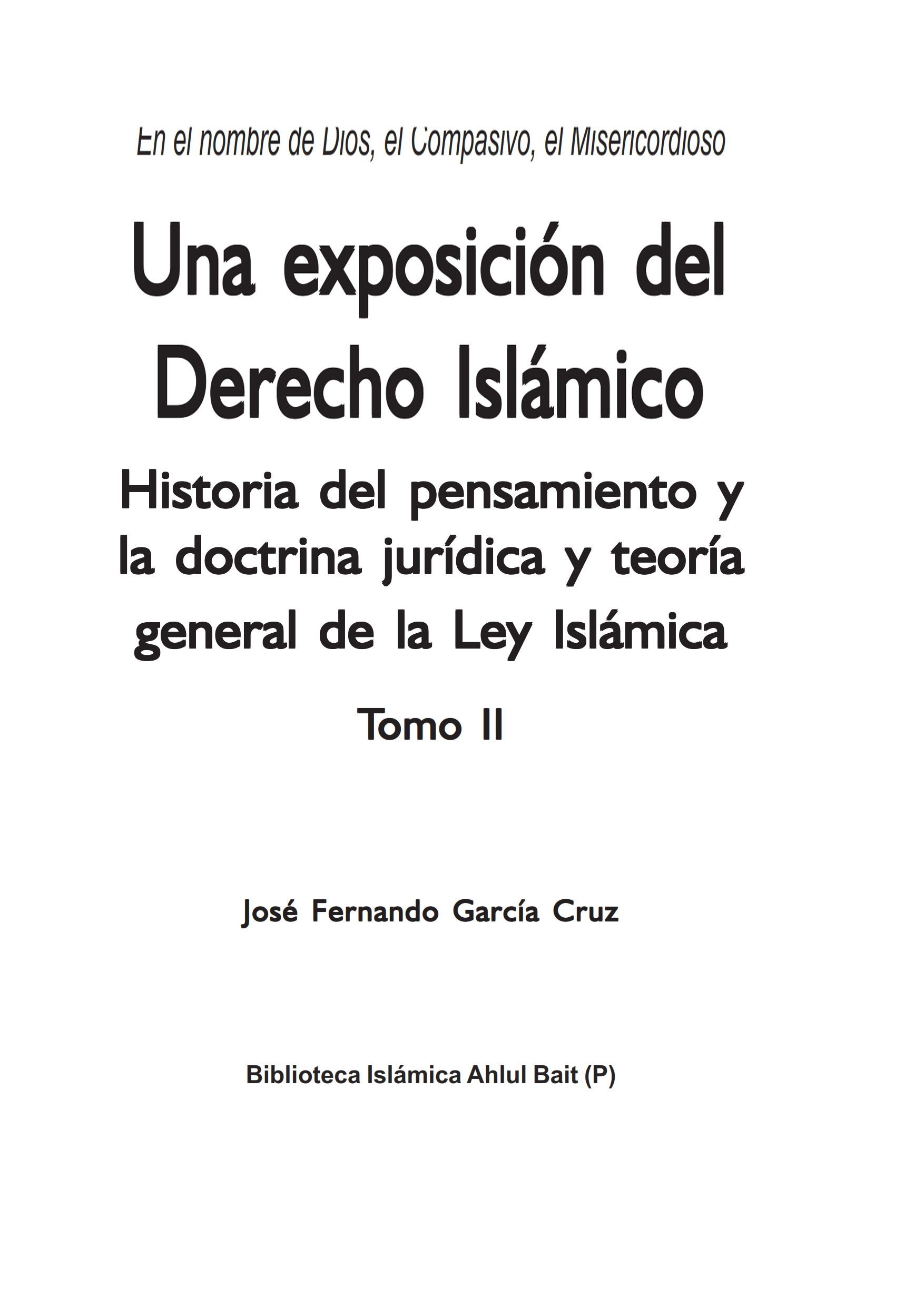 Una exposición del Derecho Islámico Tomo II