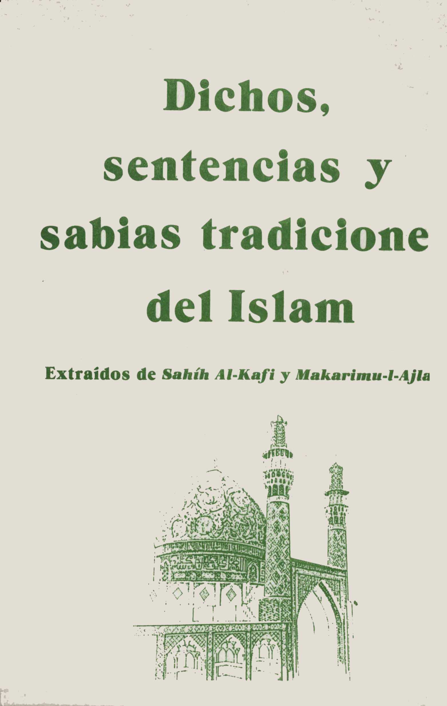 Dichos sentencias y sabias tradiciones del Islam