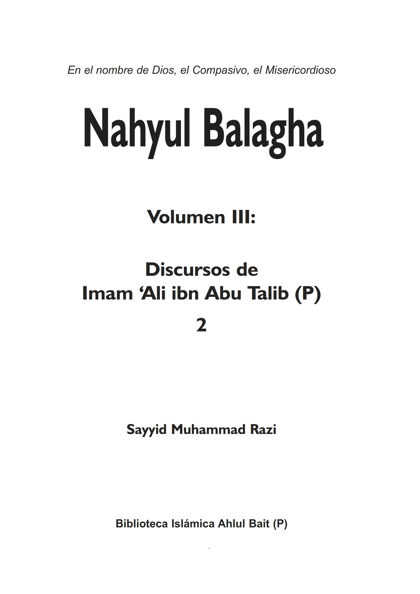 Nahyul Balagha, Volumen III